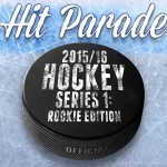 2015-16 Hit Parade Series 1 Hockey: 20 Card Rookie Edition preview
