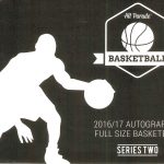 New Hit Parade Release – 2016/17 Autographed Full Size Basketball Series 2