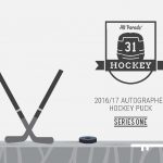 New Hit Parade Release – 2016/17 Autographed Hockey Puck Edition
