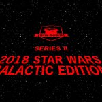 Available now Hit Parade Star Wars Series II: Return of the BIG BOXX Galactic Edition!