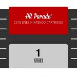 2018 Hit Parade Super Nintendo SNES Video Game Cartridge Series One now up for presell!