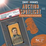 SCP Auctions’ 2021 Fall Premier Auction Features T206 Honus Wagner