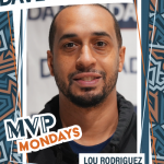 #MVP Monday: Lou Rodriguez