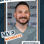 MVP Monday: Keith Petrillo