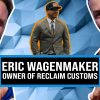 Eric Wagenmaker Ep 106