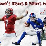 Yagabomb’s Risers & Fallers of Week 4