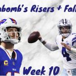 Yagabomb’s risers & fallers of week 10